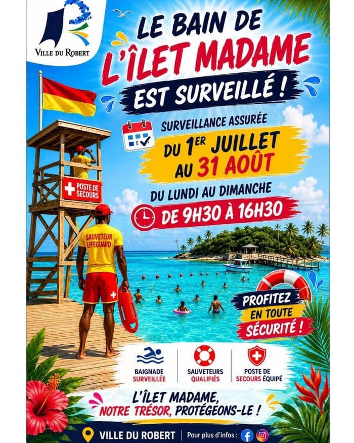 LE BAIN DE L'ÎLET MADAME "EST SURVEILLÉ !"